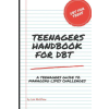 Independently Published Teenagers Handbook for DBT | Lee Matthew