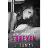 Independently Published The Edge of Forever – J. Saman (Puha kötésű)