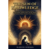 Independently Published The Sun of Knowledge | Narin Hikma