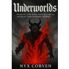 Independently Published UNDERWORLDS – Nyx Corven (Puha kötésű)