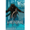 Independently Published Wolfsbane: An Infinite Arcana Novella | Sj Himes