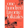 Indiana University Press One Hundred Favorite Folktales | Stith Thompson