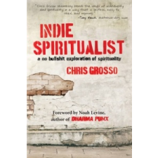  Indie Spiritualist – Chris Grosso idegen nyelvű könyv