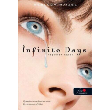  Infinite Days - Végtelen napok - kemény kötés regény