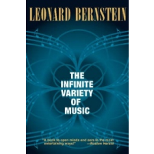  Infinite Variety of Music – Leonard Bernstein idegen nyelvű könyv