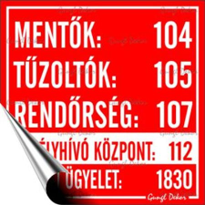 . Információs matrica, 10x10 cm,  Mentők tűzoltók, rendőrség telefonszámok információs címke