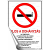 . Információs matrica, 21x30 cm, "Tilos a dohányzás!"