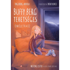 Ingeborg Arvola - Buffy Berg tehetséges - Önéletrajz gyermek- és ifjúsági könyv