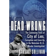 INGRAM PUBLISHER SERVICES Dead Wrong | Randall Sullivan idegen nyelvű könyv