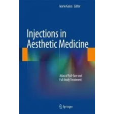  Injections in Aesthetic Medicine – Mario Goisis idegen nyelvű könyv