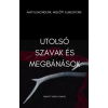 Inkwell Press Utolsó szavak és megbánások