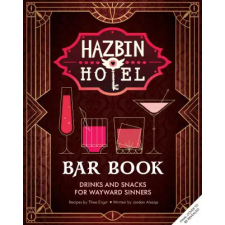 Insight Editions The Hazbin Hotel Bar Book | Jordan Alsaqa idegen nyelvű könyv