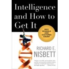  Intelligence and How to Get It – Richard E. Nisbett idegen nyelvű könyv