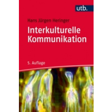  Interkulturelle Kommunikation – Hans Jürgen Heringer idegen nyelvű könyv