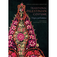 Interlink Publishing Group, Inc Traditional Palestinian Costume | MUNAYYER HANAN KARAMAN egyéb könyv