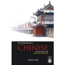  Intermediate Chinese – Yong Ho idegen nyelvű könyv