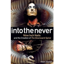  Into The Never – Adam Steiner idegen nyelvű könyv