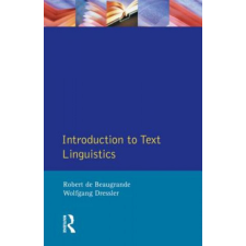  Introduction to Text Linguistics – Dressler de Beaugrande R idegen nyelvű könyv