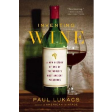  Inventing Wine – Paul Lukacs idegen nyelvű könyv