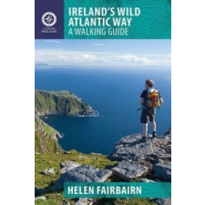  Ireland's Wild Atlantic Way – Helen Fairbairn idegen nyelvű könyv