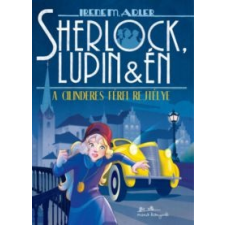 Irene Adler Sherlock, Lupin és én 15. - A cilinderes férfi rejtélye gyermek- és ifjúsági könyv