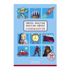 Irina Oszipova (Szerk.) - OROSZ-MAGYAR, MAGYAR-OROSZ GYEREKSZÓTÁR ajándékkönyv