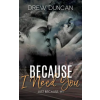 Irish Ink Publishing Because I Need You | Drew Duncan