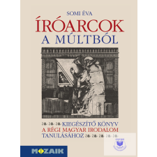  Íróarcok a múltból tankönyv