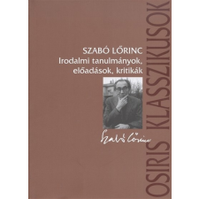 Irodalmi tanulmányok, előadások, kritikák irodalom