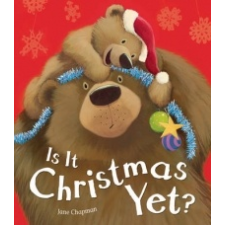  Is it Christmas Yet? – Jane Chapman idegen nyelvű könyv