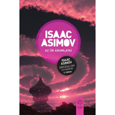 Isaac Asimov - Az űr áramlatai - Birodalom-sorozat 2. egyéb könyv