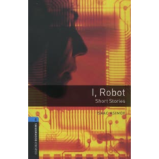 Isaac Asimov OXFORD BOOKWORMS LIBRARY 5. - I, ROBOT nyelvkönyv, szótár