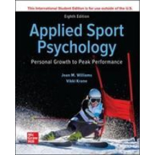  ISE Applied Sport Psychology: Personal Growth to Peak Performance – WILLIAMS idegen nyelvű könyv