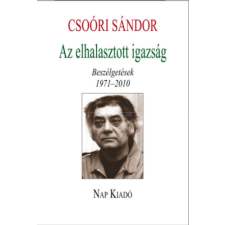 ismeretlen Az elhalasztott igazság - Beszélgetések 1971–2010. antikvárium - használt könyv