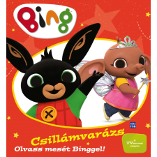 ismeretlen - Bing. Csillámvarázs - Olvass mesét Binggel! gyermek- és ifjúsági könyv