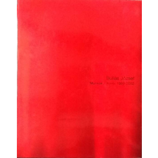 ismeretlen Bullás József Munkák/Works 1989-2002 - antikvárium - használt könyv