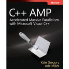 ismeretlen C++ AMP (Developer Reference) - Ade Miller - Kate Gregory antikvárium - használt könyv