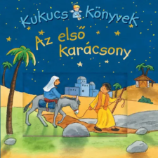 ismeretlen - Kukucs könyvek - Az első karácsony gyermek- és ifjúsági könyv
