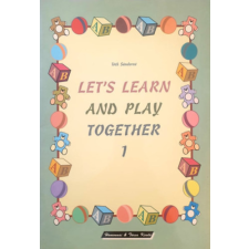 ismeretlen Let&#039;s Learn and Play Together! 1. - Tóth Sándorné antikvárium - használt könyv