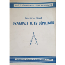 ismeretlen Szakrajz II. és gépelemek - Puscsizna József antikvárium - használt könyv