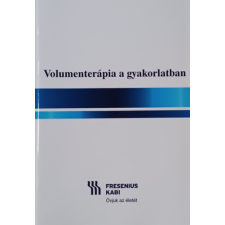 ismeretlen Volumenterápia gyakorlatban - Főszerk.: Dr Vánkos László antikvárium - használt könyv