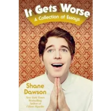  It Gets Worse – Shane Dawson idegen nyelvű könyv