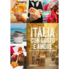  Italia con gusto e amore – Annette Canini Daems