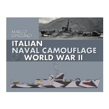  Italian Naval Camouflage of World War II – Marco Ghiglino idegen nyelvű könyv