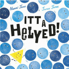Itt a helyed! gyermek- és ifjúsági könyv