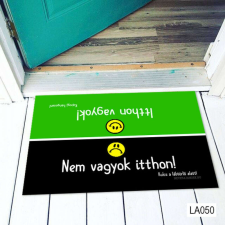 Itthon vagyok - nem vagyok... - Vicces Lábtörlő lakástextília