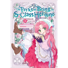 IZE PERKS OF BEING AN S CLASS HEROINE V01 | V01 egyéb könyv
