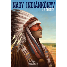 J. F. Cooper J. F. Cooper - Nagy indiánkönyv egyéb könyv