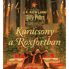 J. K. Rowling - Karácsony a Roxfortban egyéb könyv
