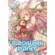 J-Novel Club Clockwork Planet: Volume 3 egyéb e-könyv